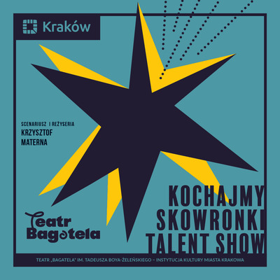 Plakat wydarzenia:  Kochajmy skowronki talent show